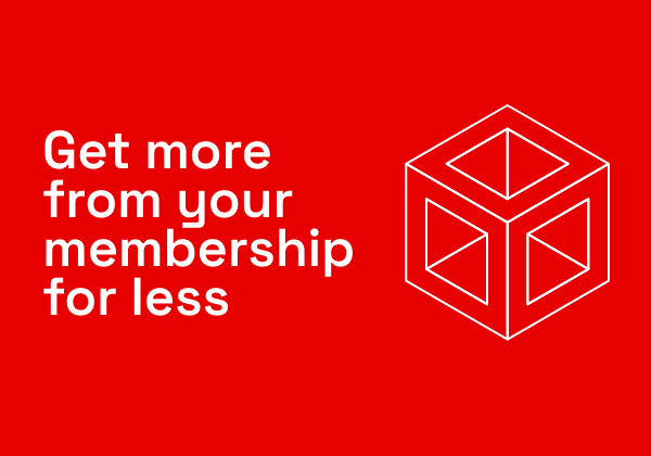 Get more from your membership for less